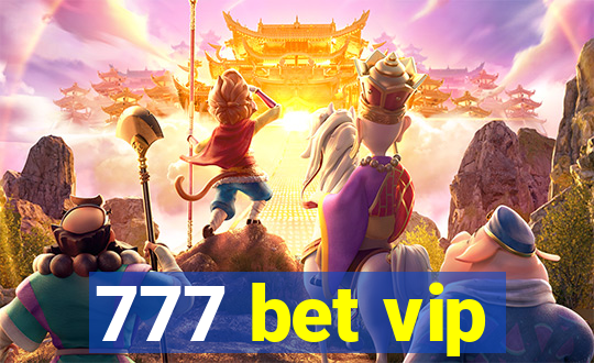 777 bet vip